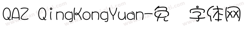 QAZ QingKongYuan字体转换